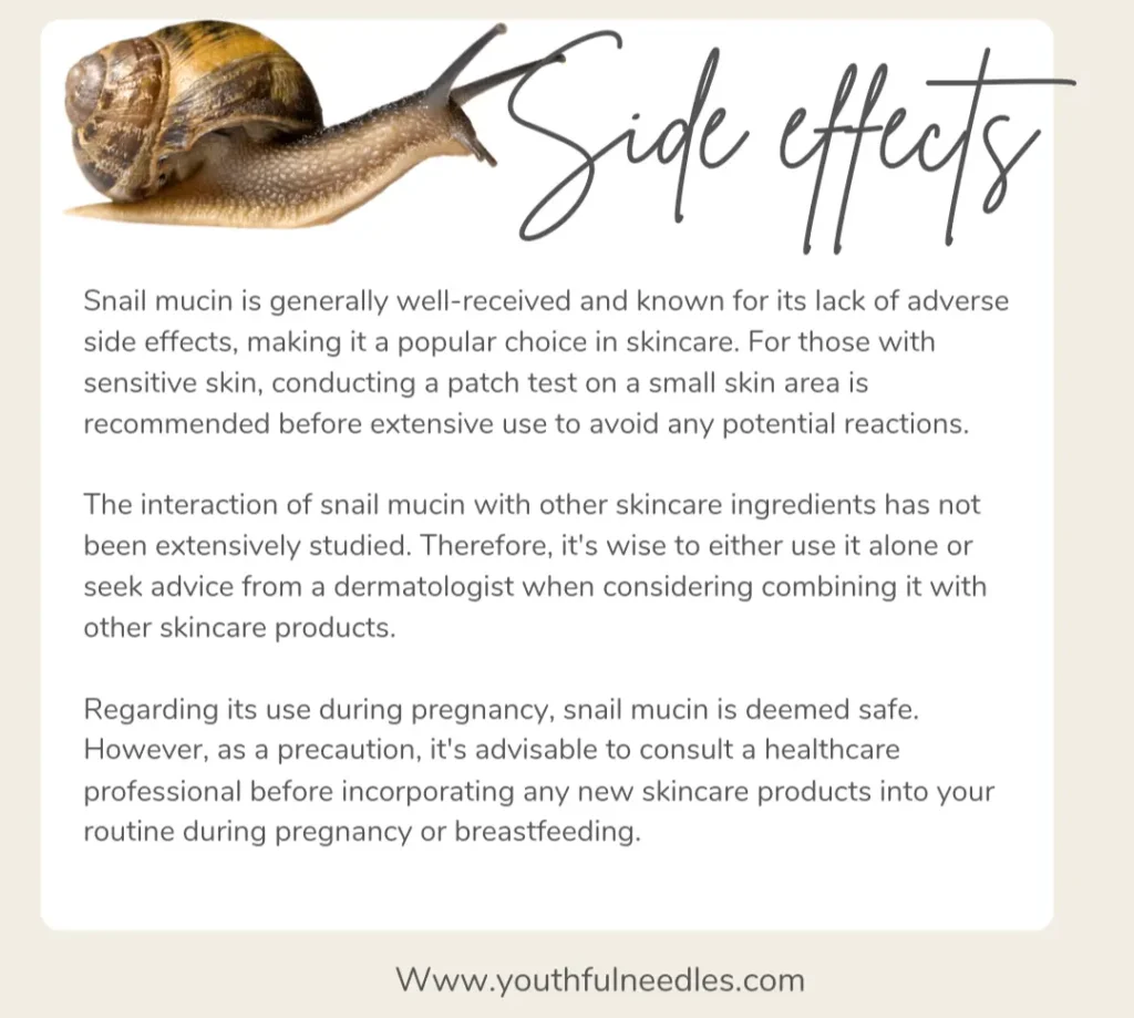 Side effects of using snail slime
